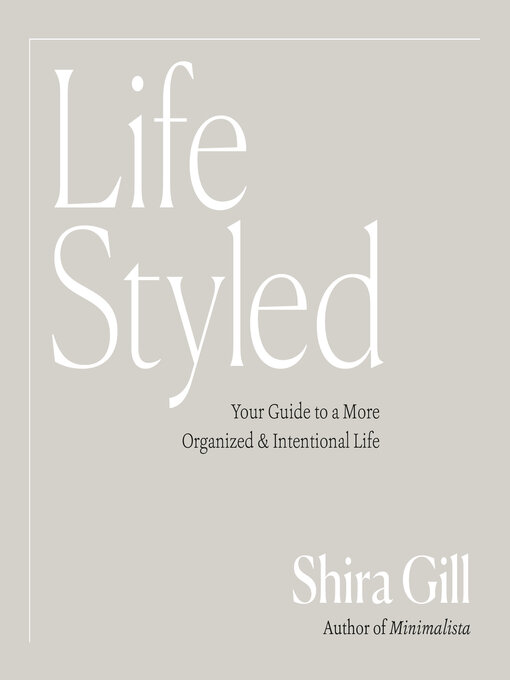 Title details for LifeStyled by Shira Gill - Wait list